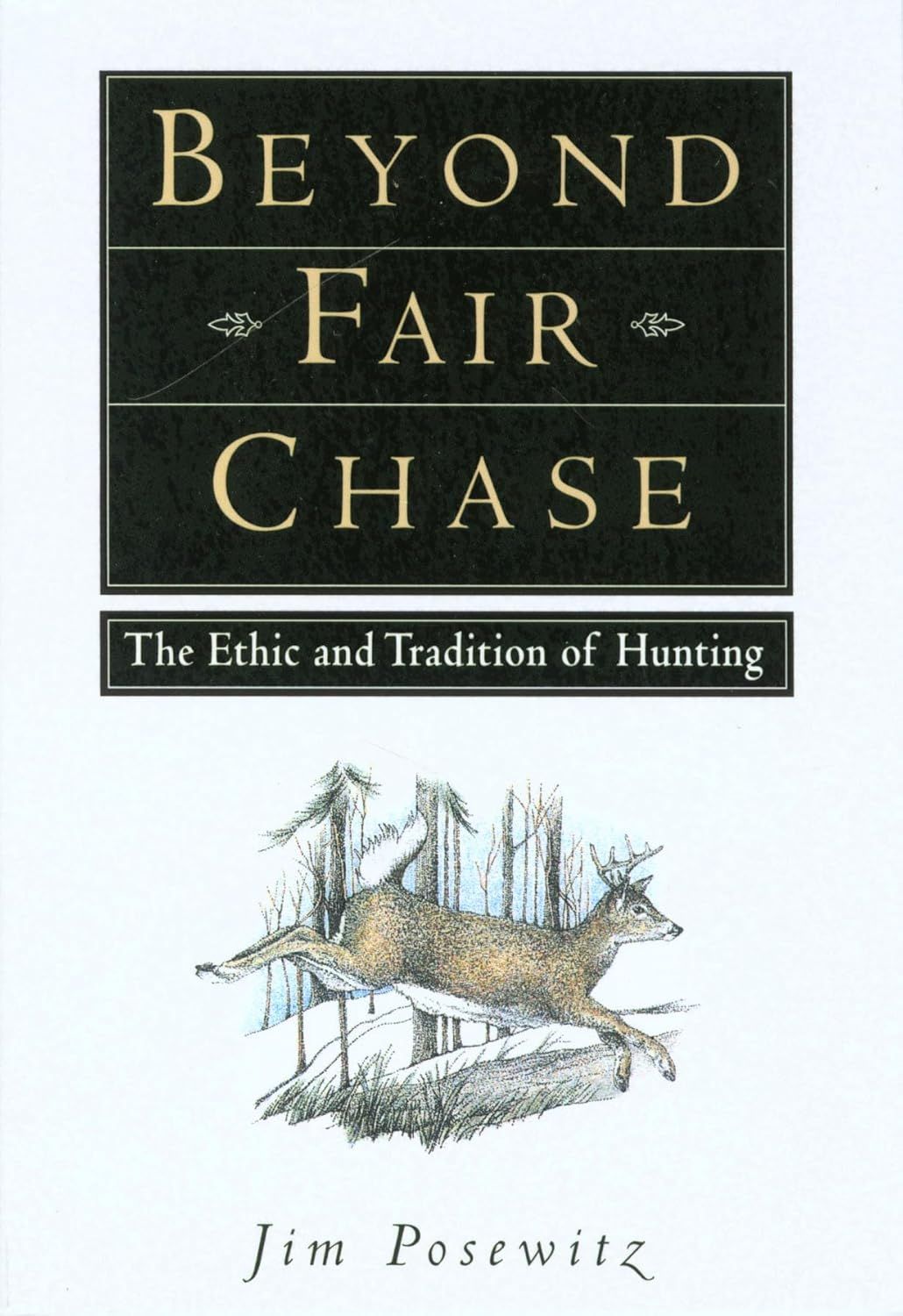 Book cover for Beyond Fair Chase, best hunting books concept. 